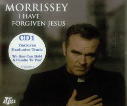 Morrissey : I Have Forgiven Jesus